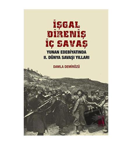 İşgal Direniş İç Savaş