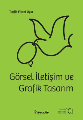 Görsel İletişim ve Grafik Tasarım