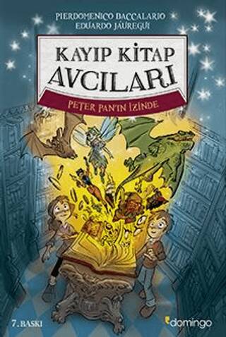 Kayıp Kitap Avcıları 1 - Peter Pan`ın İzinde