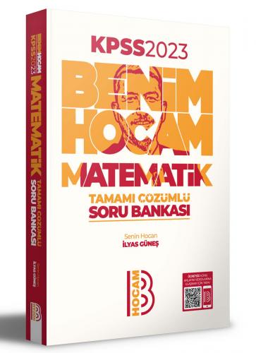 2023 KPSS Matematik Tamamı Çözümlü Soru Bankası İlyas Güneş Benim Hoca