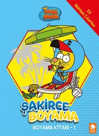 Kral Şakir - Şakirce Boyama Kitabı - 1