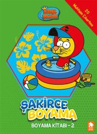 Kral Şakir - Şakirce Boyama Kitabı - 2