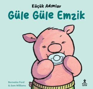 Küçük Adımlar - Güle Güle Emzik