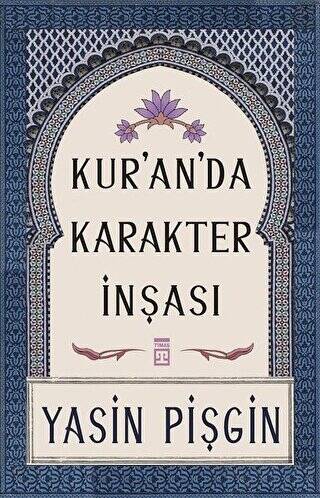 Kur`an`da Karakter İnşası