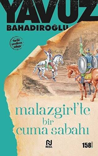 Malazgirt’te Bir Cuma Sabahı