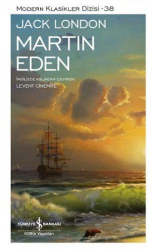 Martin Eden - Modern Klasikler 38 (Ciltli Kitap)