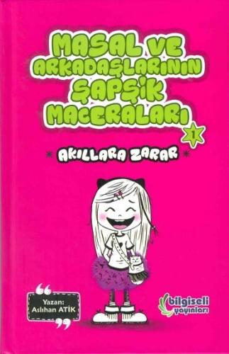 MASAL VE ARKADAŞLARININ ŞAPŞİK MACERALARI 1 CİLTLİ