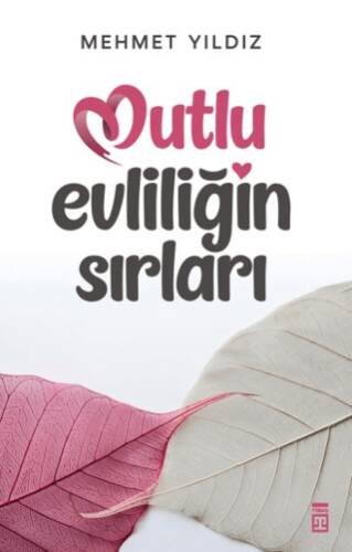 Mutlu Evliliğin Sırları