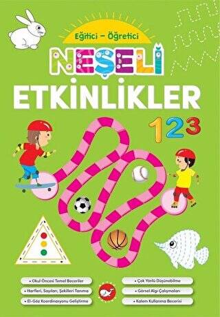 Neşeli Etkinlikler - Eğitici Öğretici