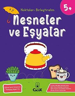 Nesneler ve Eşyalar - Noktaları Birleştirelim 5 Yaş