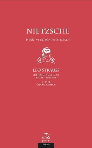 Nietzsche-İyinin ve Kötünün Ötesinde