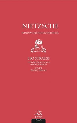 Nietzsche-İyinin ve Kötünün Ötesinde