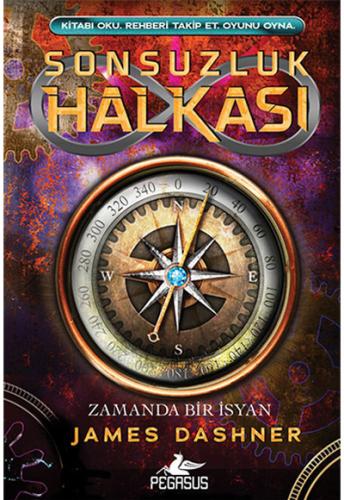 Sonsuzluk Halkası 1 Zamanda Bir İsyan Pegasus Yayınları