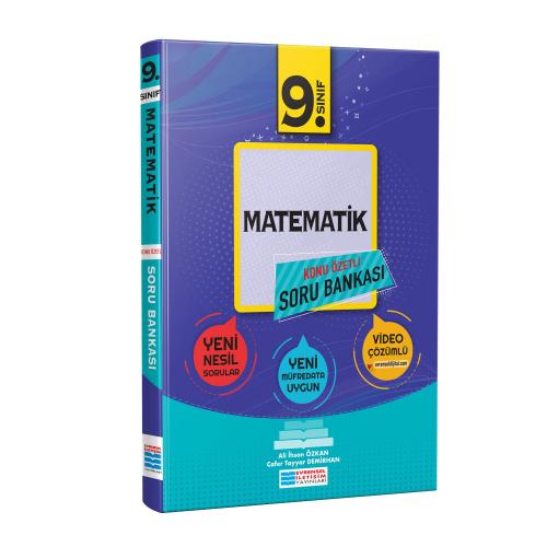 9. Sınıf Matematik Konu Özetli Video Çözümlü Soru Bankası ( Güncellenm