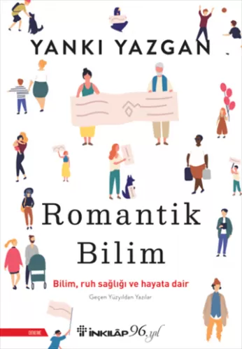 Romantik Bilim Yankı Yazgan İnkılap Kitabevi 9789751045256
