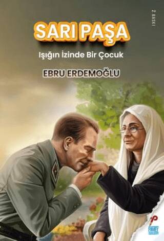 Sarı Paşa - Işığın İzinde Bir Çocuk