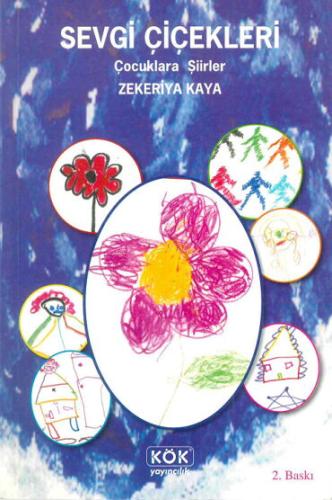 SEVGİ ÇİÇEKLERİ