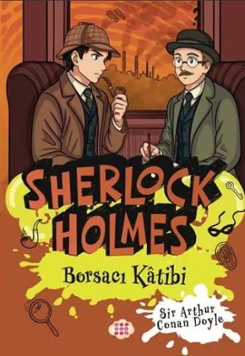 SHERLOCK HOLMES 20 BORSACI KİTABI