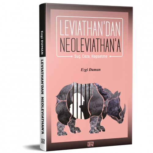 Leviathan’dan Neoleviathan’a: Suç, Ceza, Hapsetme