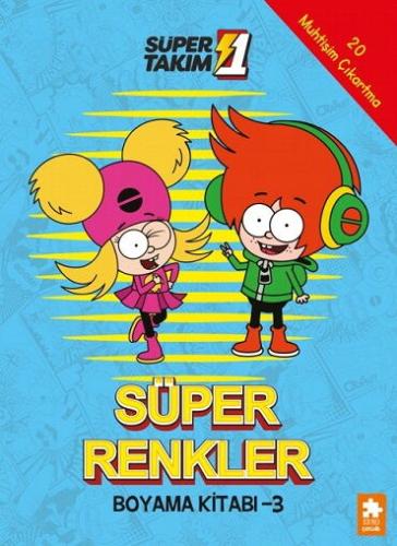 SÜPER 1 TAKIM SÜPER RENKLER BOYAMA 3