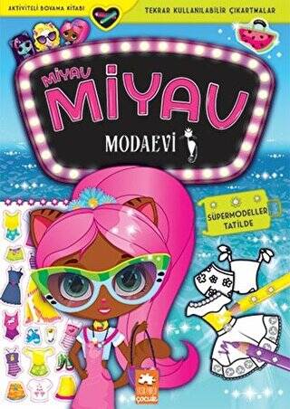 Süpermodeller Tatilde - Miyav Miyav Modaevi