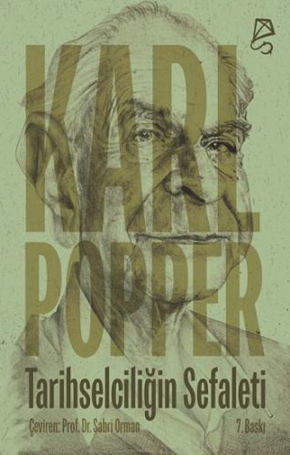 Tarihselciliğin Sefaleti Karl R. Popper Serbest Kitaplar 9786057494573
