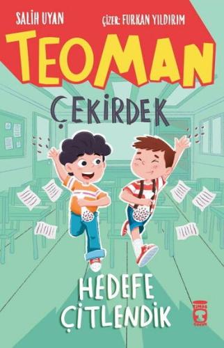 TEOMAN ÇEKİRDEK HEDEFE ÇİTLENDİK