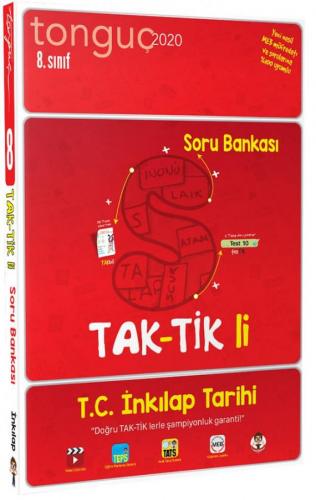 Tonguç Akademi 8. Sınıf T.C. İnkılap Tarihi Taktikli Soru Bankası