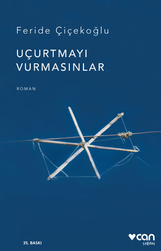 Uçurtmayı Vurmasınlar