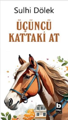 ÜÇÜNCÜ KATTAKİ AT