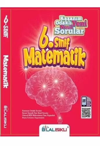 6. Sınıf Matematik Kazanım Odaklı Soru Bankası Bilal Işıklı Yayınları