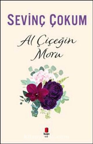 Al Çiçeğin Moru