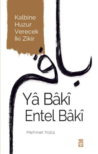 Ya Baki Entel Baki Timaş Yayınları 9786050847307