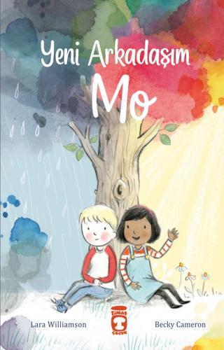 Yeni Arkadaşım Mo Timaş Yayınları 9786050846492