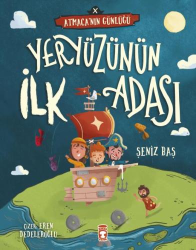 Yeryüzünün İlk Adası - Atmaca'nın Günlüğü
