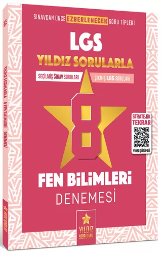 Yıldız Sorular 8. Sınıf LGS Fen Bilimleri 8 Deneme Video Çözümlü Yıldız Sorular
