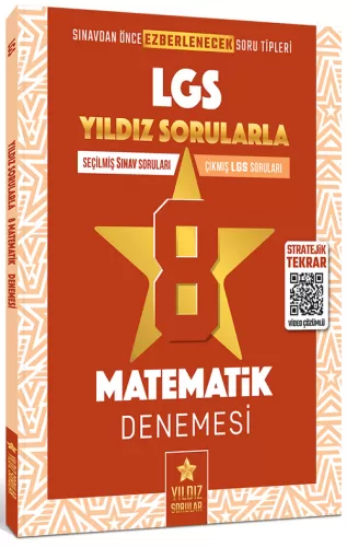 Yıldız Sorular 8. Sınıf LGS Matematik 8 Deneme Video Çözümlü Yıldız Sorular