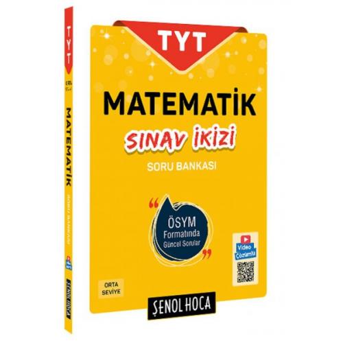 TYT Matematik Sınav İkizi Soru Bankası Şenol Hoca Yayınları