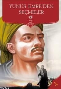 Yunus Emre'den Seçmeler Antik Yayınları 9789944184748